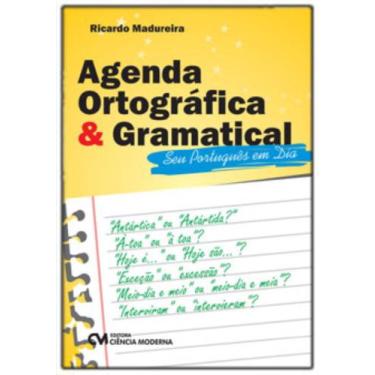 Imagem de Agenda Ortográfica & Gramatical - CIENCIA MODERNA