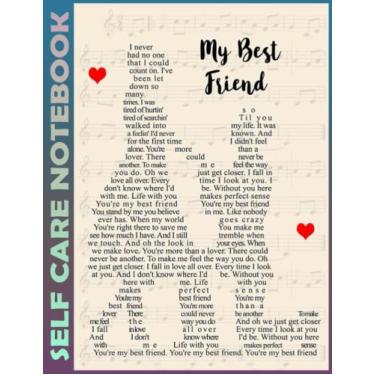 Imagem de Self Care Notebook: My Best Friend Spend Few Minutes Journal to Inspire a Happier, Healthier & More Grateful Mindset. My Self-Care, Fitness, ... Time Management and Focus - Task Organizer