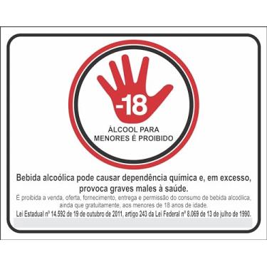 Imagem de Placa Proibido Bebida Alcoólica Para Menores 18 anos 25x20 (2)