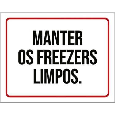 Imagem de Kit 3 Placas Sinalização - Manter Os Freezers Limpos