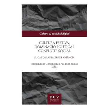 Imagem de Cultura festiva, dominació política i conflicte social - Catalão