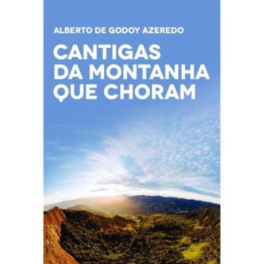 Imagem de Cantigas Da Montanha Que Choram