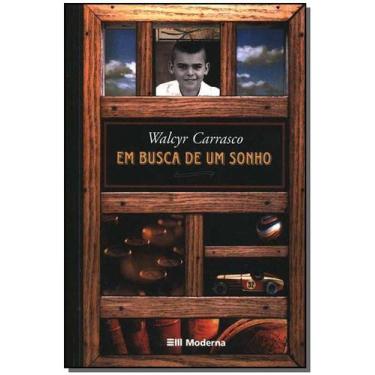 Imagem de Livro - Em busca de um sonho