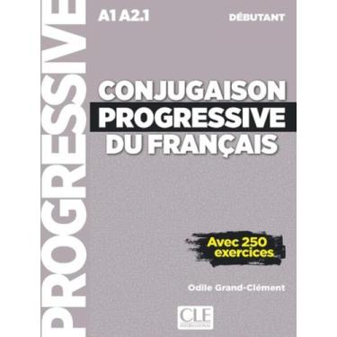 Imagem de Conjugaison Progressive Du Francais Niveau Debutant Livre Avec Cd 2Eme