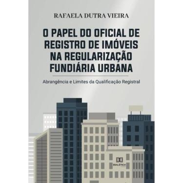 Imagem de O papel do Oficial de Registro de Imóveis na regularização fundiária urbana - Português