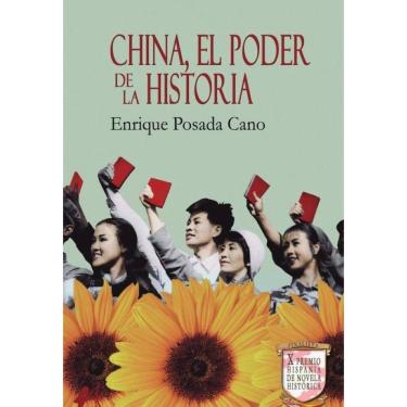 Imagem de China, el poder de la historia - Espanhol