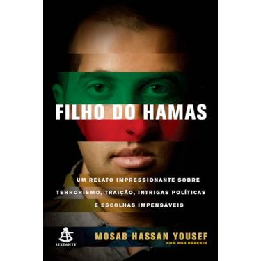 Imagem de Filho do Hamas: Um relato impressionante sobre terrorismo, traição, intrigas políticas e escolhas impensáveis