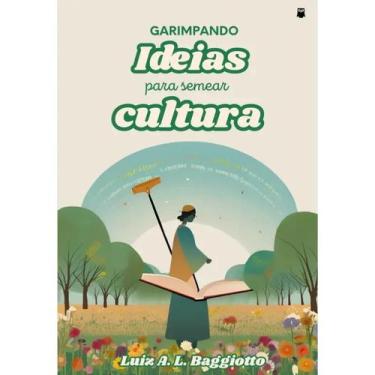 Imagem de Garimpando Ideias Para Semear Cultura