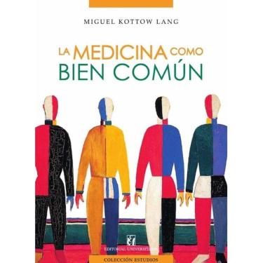 Imagem de La medicina como bien común - Espanhol