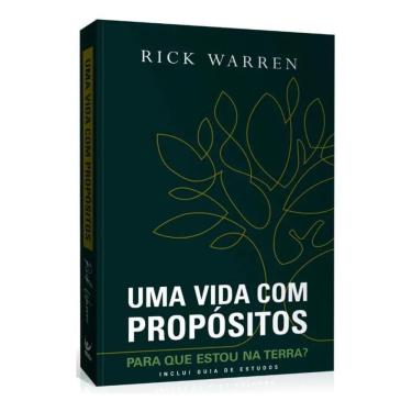 Imagem de Uma Vida Com Propósito: Encontre Seu Sentido Rick Warren