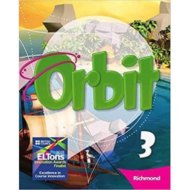 Imagem de Livro Orbit Inglês 3º Ano Vol. 3 - Richmond - RICHMOND DO BRASIL