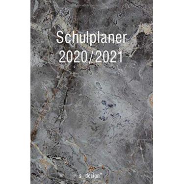 Imagem de Schulplaner Lehrer-Kalender für das Schuljahr 2020/2021: Wochen-Kalender von August 2020 bis August 2021 inkl. vielen Extra-Übersichten [Schul-Kalender/Termin-Planer/Lehrer Notizbuch]