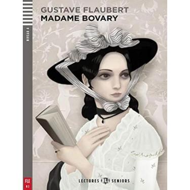 Imagem de Livro - Madame Bovary - Lectures Eli Seniors B2 - Downloadable Multime