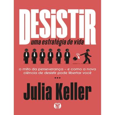 Imagem de Desistir: Uma Estrategia De Vida