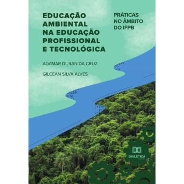 Imagem de Educação Ambiental na Educação Profissional e Tecnológica-Português