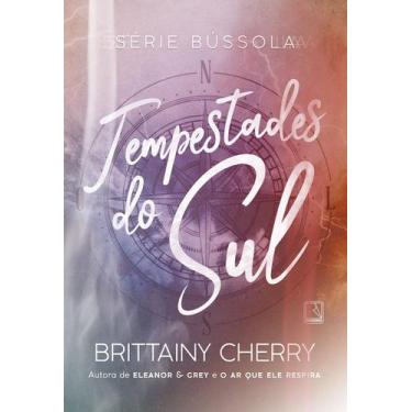 Imagem de Livro - Tempestades do sul (Vol. 1 Série Bússola)
