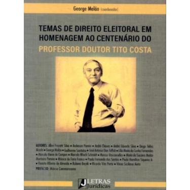 Imagem de Temas de direito eleitoral em homenagem ao centenário do professor dou