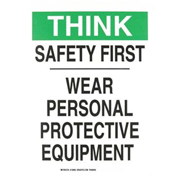 Imagem de Brady 128962 Placa de proteção pessoal, legenda "Safety First Wear Personal Protective Equipment", altura de 35,5 cm, peso de 25,4 cm, preto e verde em branco