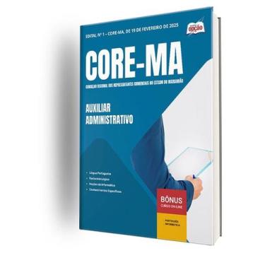 Imagem de Apostila CORE-MA  - Auxiliar Administrativo - Apostilas Opção