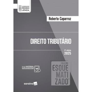 Imagem de Direito Tributário Coleção Esquematizado- 9ª Edição 2025