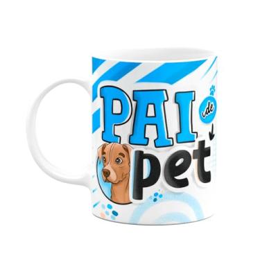 Imagem de JPS INFO, Caneca dos Pais - Pai de Pet cachorro - 325ml