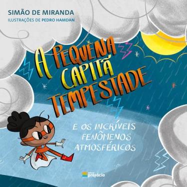 Imagem de Pequena capitã tempestade e os incríveis fenomenos atmoféricos - Prefá