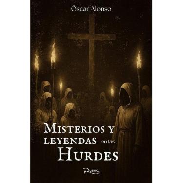 Imagem de Misterios y leyendas en las Hurdes - Espanhol