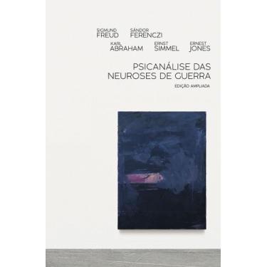 Imagem de Livro - Psicanálise das neuroses de guerra