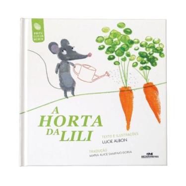 Imagem de Horta De Lili, A + Marca Página - Melhoramentos