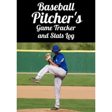 Imagem de Baseball Pitcher’s Game Tracker and Stats Log – Use this handy logbook to track your entire baseball season – 7”x10” – 120 Pages