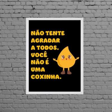 Imagem de Quadro Decorativo Frase Coxinha 45x34cm - Quadros On-line, Madeira pre