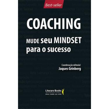 Imagem de Livro - Coaching - Mude seu mindset para o sucesso - volume 1
