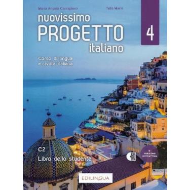 Imagem de Livro - Nuovissimo Progetto Italiano 4 (C2) - Libro Dello Studente - E