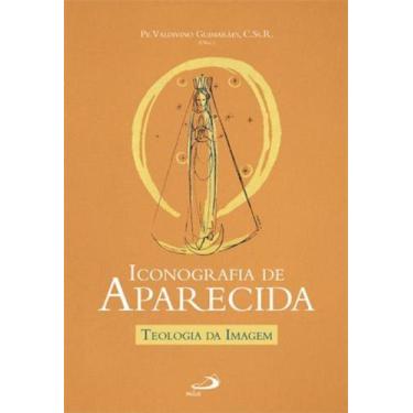 Imagem de Livro Iconografia de Aparecida - Teologia da Imagem Ed. Paulus - Cnbb