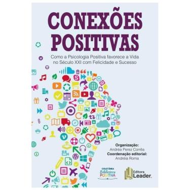 Imagem de Conexões Positivas: Transforme sua Vida com Psicologia