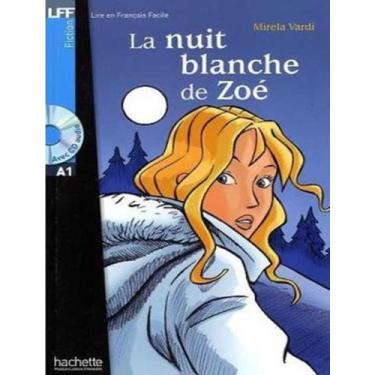 Imagem de La Nuit Blanche De Zoe  Lff A1 - HACHETTE FRANCA