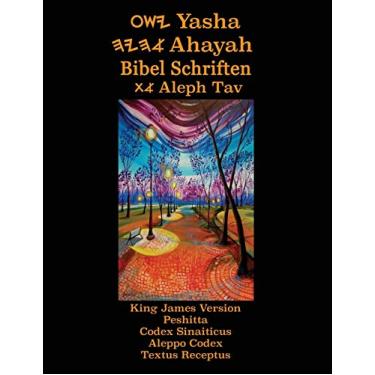 Imagem de Yasha Ahayah Bibel Schriften Aleph Tav (German Edition YASAT Study Bible)