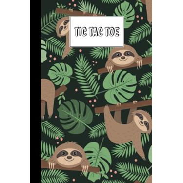 Imagem de Tic Tac Toe: Games Fun Activities for Kids With Sloth Cover Design | 100 Pages, Size 6" x 9" by Magdalena Seiler