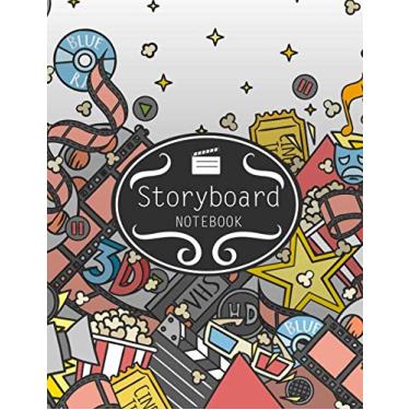 Imagem de Storyboard Notebook: 3 x 3 Panels Per Page With Narration Lines Storyboarding Template Sketchbook Storytelling & Layouts Frames For Directors Cinema Film Notebook