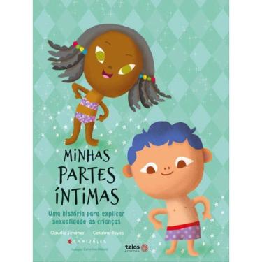 Imagem de Minhas Partes Íntimas: Uma História Para Explicar Sexualidade Às Crianças