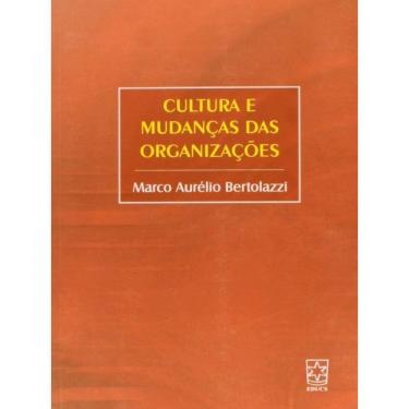 Imagem de Cultura E Mudanças Das Organizações