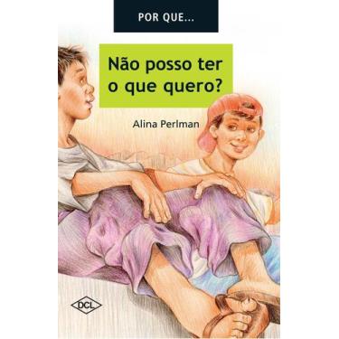 Imagem de Por Que. Não Posso Ter o Que Quero - DCL, Sortido