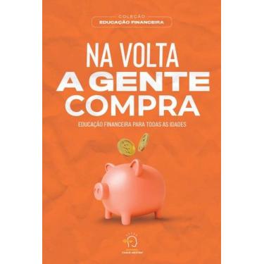 Imagem de Na Volta a Gente Compra - CHAVE MESTRA EDITORA, 3