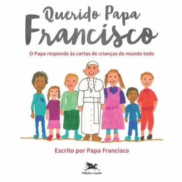 Imagem de Querido Papa Francisco
