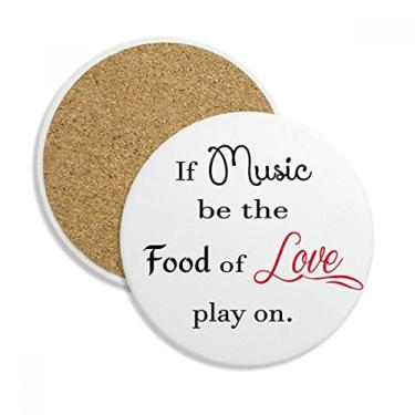 Imagem de Caneca Shakespeare Music Be the Food of Love Porta-copos com proteção de mesa, pedra absorvente