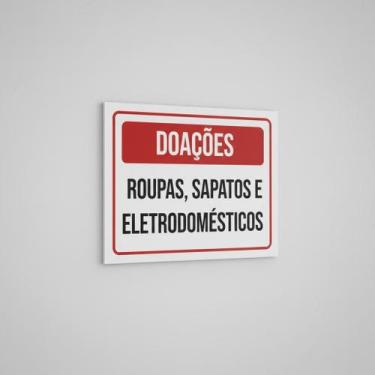 Imagem de Placa Acm Doações Roupas Sapatos Eletrodomésticos 18X23 - Sinalizo