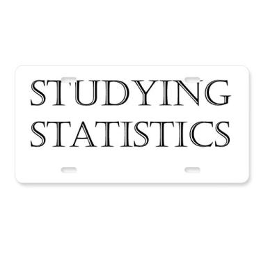 Imagem de DIYthinker Placa de licença com frases curtas para estudar, estatísticas, decoração de aço inoxidável para automóvel
