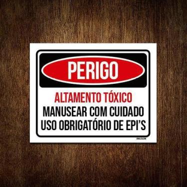 Imagem de Kit 5 Placas Perigo Altamente Tóxico Uso Epi - Sinalico.Com