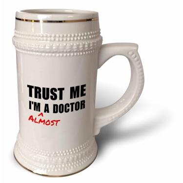 Imagem de 3dRose Trust me Im almost a Doctor Medicine or Phd humor estudante presente - Caneca Stein, 510 g, 640 ml, branca