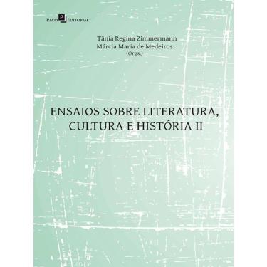 Imagem de Ensaios Sobre Literatura, Cultura E História - Vol. 2